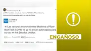 Es engañoso afirmar que la FDA desautorizó el uso de vacunas contra la COVID-19 de Pfizer y Moderna