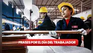Frases y mensajes por el Día del Trabajo: palabras, tarjetas y saludos para enviar por redes