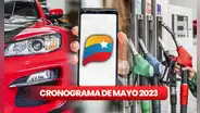 Gasolina subsidiada, mayo 2023: revisa AQUÍ cuándo te toca surtir tu vehículo y el cronograma del mes
