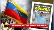 ¿En cuánto quedó el nuevo pago del Bono de Guerra Económica?