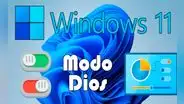 ¿Cómo activar el 'modo dios' en Windows 11 y para qué sirve?