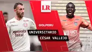 Universitario vs. César Vallejo EN VIVO: hora y canal del partido por la Liga 1 2023
