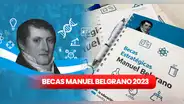 Becas Manuel Belgrano: ¿cuánto cobrarás y cómo consultar los resultados de la inscripción?