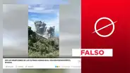 Volcán Popocatépetl: este video no muestra “erupciones de las últimas horas”