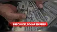 Precio de dólar hoy en Perú: cuál es el tipo de cambio para este martes 30 de mayo