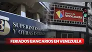Feriados Bancarios de junio: ¿qué días no trabajarán los bancos en Venezuela?