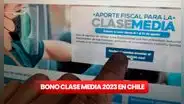 Bono Clase Media 2023: ¿cómo postular en Chile y qué es lo último que se sabe?