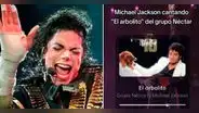 "Pudo ser el rey de la cumbia": así cantaría Michael Jackson "El arbolito" del grupo Néctar
