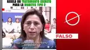 Exministra de Salud Rosa Gutiérrez no dice en video cómo revertir la diabetes tipo 2 de forma natural