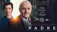 "El padre": la conmovedora historia de un padre que padece de alzhéimer