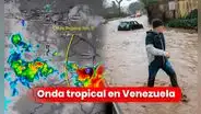 Lluvias en Venezuela EN VIVO: últimas noticias sobre la onda tropical, según Inameh