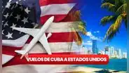 Estas son las aerolíneas que ofrecen los mejores pasajes de Cuba a los Estados Unidos