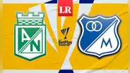 Atlético Nacional vs. Millonarios EN VIVO: minuto a minuto por la final Liga BetPlay
