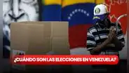 ¿Cuándo serán las elecciones presidenciales en Venezuela? Esto es lo que se sabe