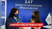 Convocatoria SAT 2023: ofrecen sueldos desde los S/1.500