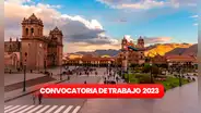 ¿Buscas trabajo en Cusco? Estos son los empleos disponibles con sueldos de hasta S/7.000