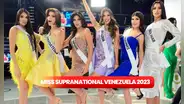 Miss Supranational Venezuela 2023: conoce a las candidatas oficiales del concurso