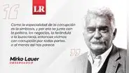 Corrupción, segunda naturaleza, por Mirko Lauer