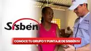 Sisbén IV: conoce a qué grupo perteneces y cuál es tu puntaje actualizado