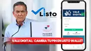 Vale Digital, Panamá Solidario: cambia tu pin en Listo Wallet con 5 pasos fáciles