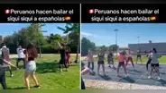 Peruanos la rompen enseñando los mejores pasos del ‘Siqui siqui’ a españolas: “Ritmo latino”