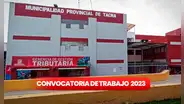 Convocatoria de trabajo: Municipalidad de Tacna ofrece empleos con sueldos de hasta S/3.300