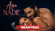 FINAL de ‘Ana de nadie’ [EN VIVO]: ¿cuándo y a qué hora VER el ÚLTIMO CAPÍTULO [EN DIRECTO]?