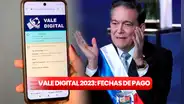 Vale Digital 2023: revisa la fecha de pago y hasta cuándo cobrar el bono de Panamá Solidario