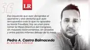 Un proceso libertario 2.0, por Pedro A. Castro