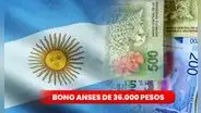 Anses agosto 2023: ¿cómo saber si me toca recibir el bono de 36.000 pesos? Fechas oficiales