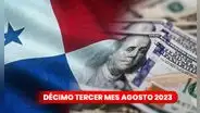 Décimo tercer mes Panamá: ¿cuándo se realiza el pago de agosto y cómo se calcula?