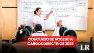 Acceso a cargos directivos y especialistas: revisa aquí los resultados finales según tu ubicación