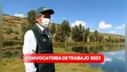 ¿Tienes título universitario? Autoridad Nacional del Agua ofrece 84 empleos con sueldos de hasta S/12.000