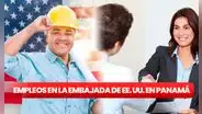 ¡Sueldos de US$20.000 dólares en Panamá! ¿Cómo postular a los empleos de la embajada de Estados Unidos?