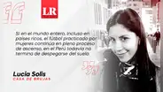 Un camino cuesta arriba, por Lucia Solis
