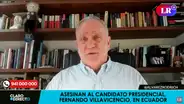 AAR sobre Fernando Villavicencio: “Matar a un candidato presidencial trae consecuencias graves”