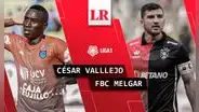 [Liga 1 Max, En Vivo] César Vallejo vs. Melgar: ¿cómo ver el duelo por el Clausura de la Liga 1?
