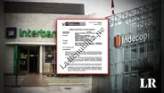 Indecopi multó a Interbank con más de S/57.000 por manipular cuenta sin notificar y cobrar comisión