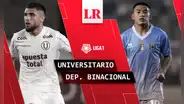 ¿Dónde ver Universitario vs. Deportivo Binacional EN VIVO? Partido de HOY por Liga 1 - 2023