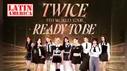 TWICE en México y Brasil 2024: todo sobre los conciertos del 'Ready To Be Tour' en Latinoamérica