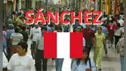 Sánchez: ¿cuál es el significado de este apellido en el Perú y de dónde proviene?