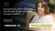 Dina Boluarte exageró la cantidad de asegurados ante Naciones Unidas: no son “más del 99%”