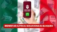 Bienestar Azteca: ¿cómo retirar el dinero de la Beca Benito Juárez con la app bloqueada?