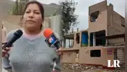 Chancay: mujer demolió su vivienda tras orden de desalojo por pedido de su suegro