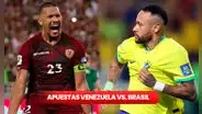 Apuestas del Venezuela vs. Brasil: ¿cuánto paga el triunfo de la Vinotinto por las Eliminatorias?