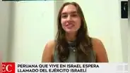 Peruana que vive en Israel decide quedarse en el país y esperar el llamado del ejército