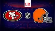 ¡Lo lograron! San Francisco 49ers consigue triunfo frente Cleveland Browns por 19-17 en NFL 2023