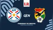 [GEN TV EN VIVO] Previa Paraguay vs. Bolivia HOY: minuto a minuto por las Eliminatorias 2026