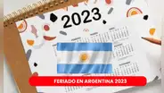 Feriado en Argentina: estos son los días libres o fines de semana largos que restan del 2023