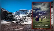 ¡Más de 5.800 metros de altura! Conoce el nevado Allincápac de Puno, montaña que apareció en Wiñaypacha